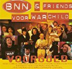 BNN & FRIENDS FOR WARCHILD